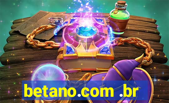 betano.com .br